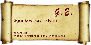 Gyurkovics Edvin névjegykártya